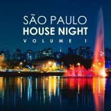 Various artists - SÃ£o Paulo House Night, Vol. 1