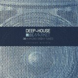 Various artists - Deep-House Music Market (30 Amazing Groovy Tunes)