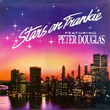 Stars On 45 featuring Peter Douglas - Stars On Frankie