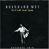 Reinhard Mey - Mit Lust und Liebe