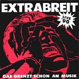 Extrabreit - Das grenzt schon an Musik (Live 90)