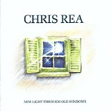 Chris Rea - New light through old windows