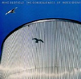 Mike Oldfield - The consequence of indecisions
