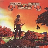 Barclay James Harvest - Time honoured ghosts