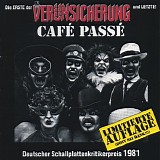 Erste allgemeine Verunsicherun - Cafe Passe