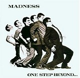 Madness - One step beyond...