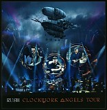 Rush - Clockwork angels tour