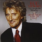 Rod Stewart - The great American songbook vo