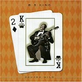B. B. King - Deuces wild