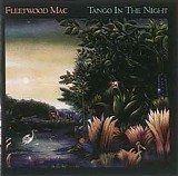 Fleetwood Mac - Tango in the night