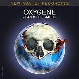 Jean-Michel Jarre - Oxygene (New master recording)
