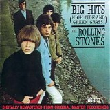 Rolling Stones - Big Hits Vol. 1 High tide and green grass