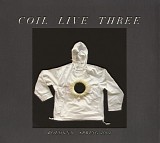 Coil - Live Three