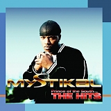 Mystikal - Prince Of The South...The Hits