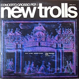 New Trolls - Concerto Grosso Per 1