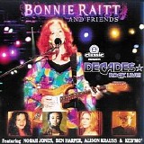 Bonnie Raitt - Bonnie Raitt And Friends
