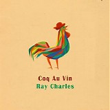 Ray Charles - Coq Au Vin