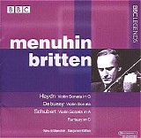 Yehudi Menuhin & Benjamin Britten - Haydn, Debussy, Schubert