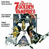 James Bernard - The Legend of The 7 Golden Vampires