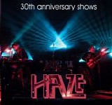 Haze - 30th Anniversary Shows (2 CD)