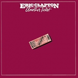 Eric Clapton - Another Ticket [1988 Polydor]