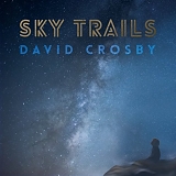 Crosby, David - Sky Trails