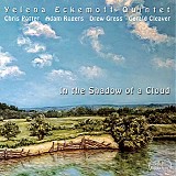 Yelena Eckemoff Quintet - In the Shadow of a Cloud