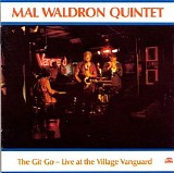 Mal Waldron - The Git Go-Live at the Village Vanguard
