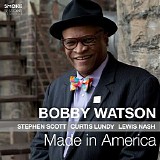 Bobby Watson - Made in America