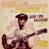 Sugar Minott - Hard Time Pressure
