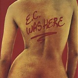 Eric Clapton - E.C. Was Here [1988 Polydor]