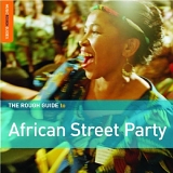 Various artists - The Rough Guide to African Street Party