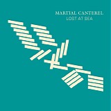 Martial Canterel - Lost At Sea