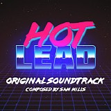 Sam Mills - Hot Lead