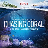 Dan Romer & Saul Simon MacWilliams - Chasing Coral