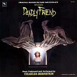 Charles Bernstein - Deadly Friend