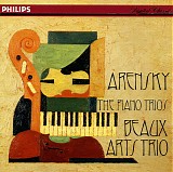 Anton Arensky - Piano Trios Op. 32 and Op. 73