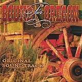 Scott, Cal (Cal Scott) - Bound For Oregon Original Soundtrack