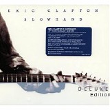 Eric Clapton - Slowhand (35th Anniversary Deluxe Edition)