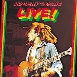 Bob Marley & The Wailers - Live! <Deluxe Edition>