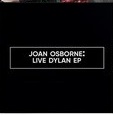 Joan Osborne - Joan Osborne:  Live Dylan EP