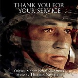 Thomas Newman - Thank You For Your Service