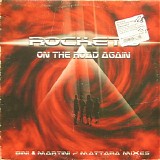 Rockets - On The Road Again (Bini & Martini / Mattara Mixes)