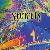 Cross - Secrets (remastered)