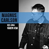 Magnus Carlson - Den lÃ¥nga vÃ¤gen hem