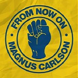 Magnus Carlson - From Now On (EP)
