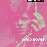 David Bowie - Rarest Series - Limited Edition