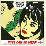 Various artists - Boys Can Be Mean: Fabulous Femme Pop Gems