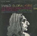Adele Addison, Saramae Endich, Florence Kopleff, The Robert Shaw Chorale and Orc - Vivaldi: Gloria / Kyrie