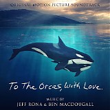 Various artists - To The Orcas With Love